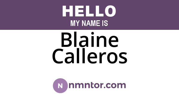 Blaine Calleros
