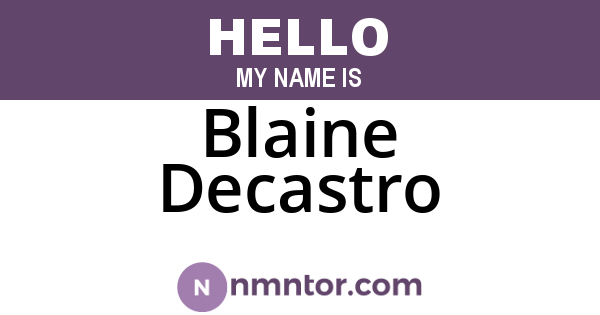 Blaine Decastro