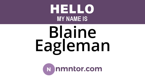 Blaine Eagleman