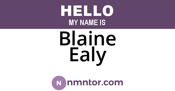 Blaine Ealy