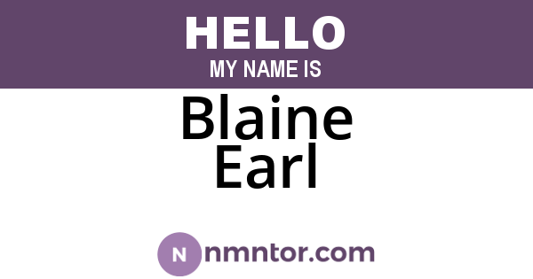 Blaine Earl