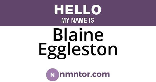 Blaine Eggleston