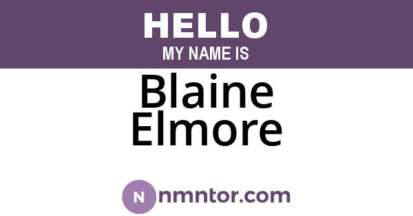 Blaine Elmore