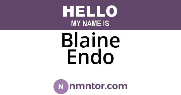 Blaine Endo