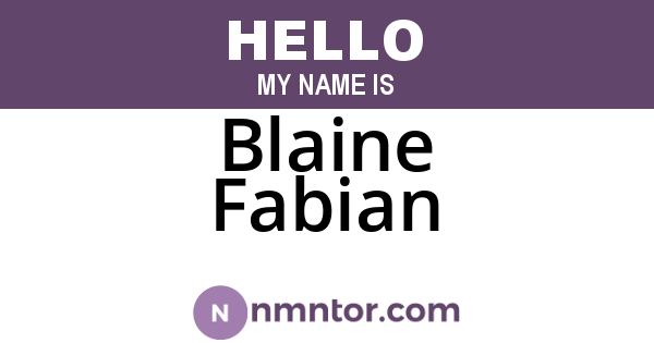 Blaine Fabian