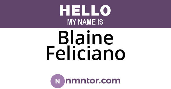 Blaine Feliciano