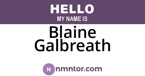 Blaine Galbreath