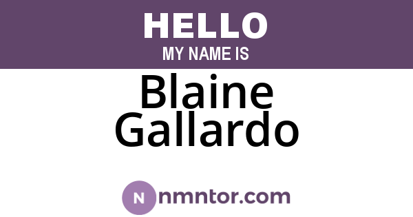 Blaine Gallardo