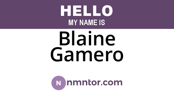 Blaine Gamero