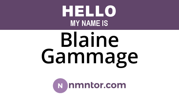 Blaine Gammage