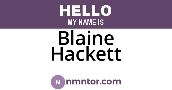 Blaine Hackett
