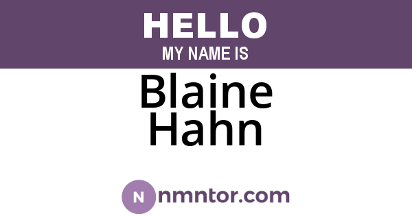 Blaine Hahn