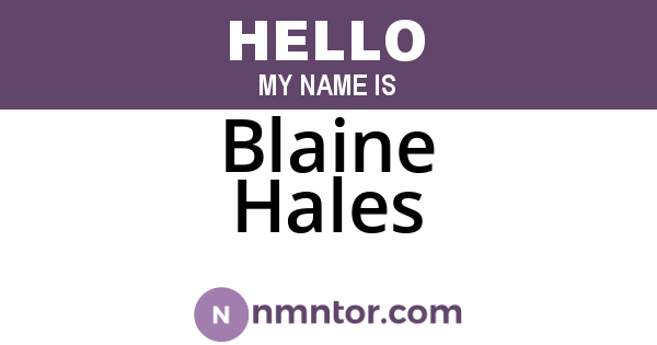 Blaine Hales