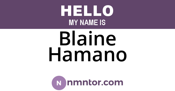 Blaine Hamano