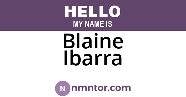 Blaine Ibarra
