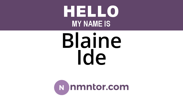 Blaine Ide