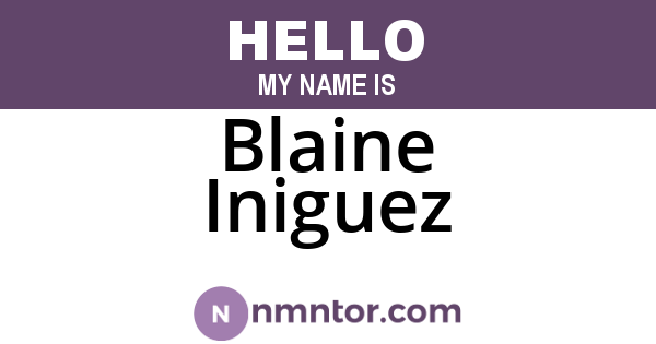 Blaine Iniguez