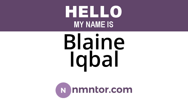Blaine Iqbal