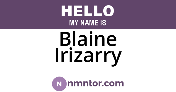 Blaine Irizarry
