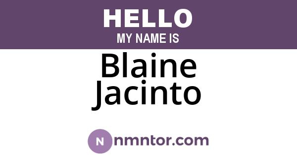 Blaine Jacinto