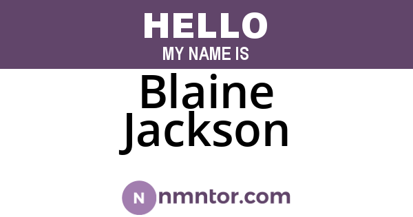 Blaine Jackson