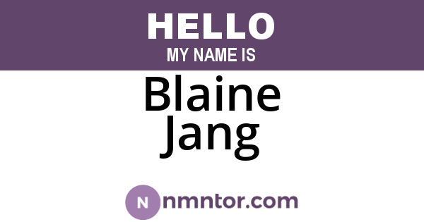 Blaine Jang