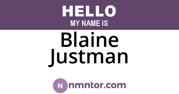 Blaine Justman