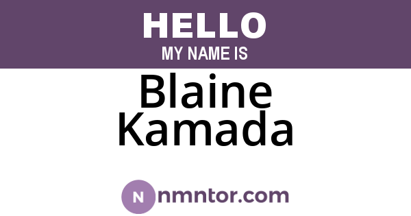 Blaine Kamada