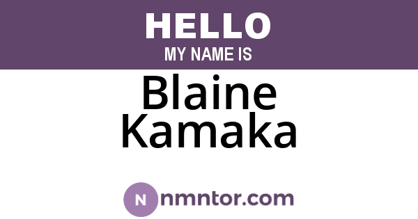 Blaine Kamaka