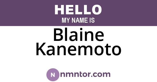 Blaine Kanemoto
