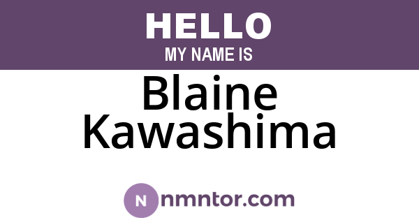 Blaine Kawashima