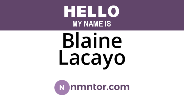 Blaine Lacayo