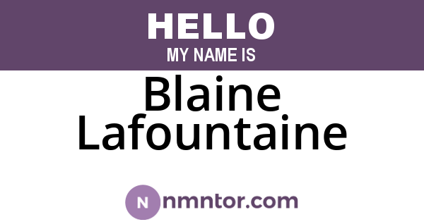 Blaine Lafountaine