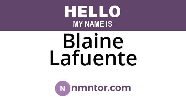 Blaine Lafuente