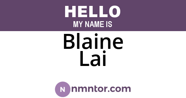 Blaine Lai