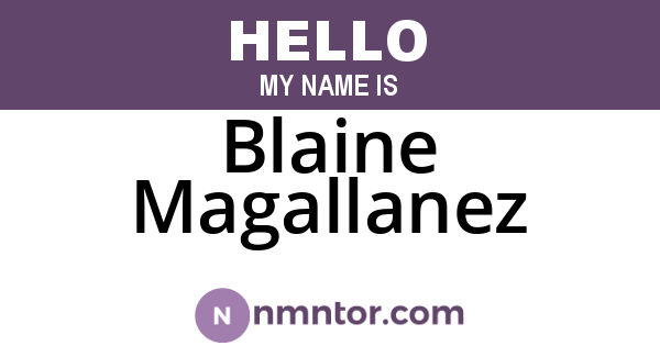 Blaine Magallanez