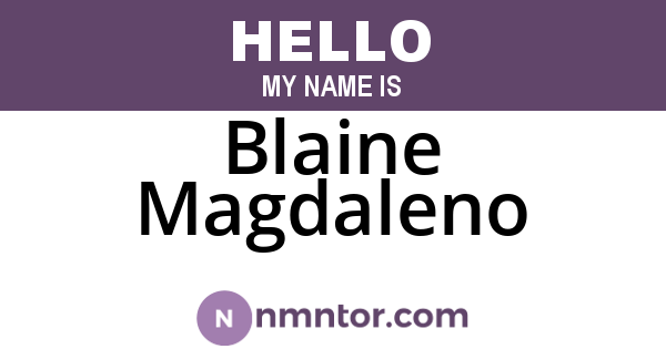 Blaine Magdaleno