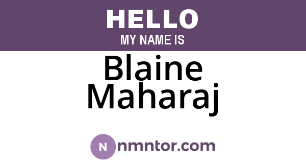 Blaine Maharaj