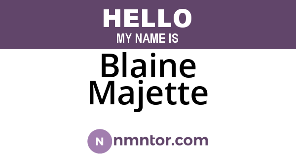 Blaine Majette