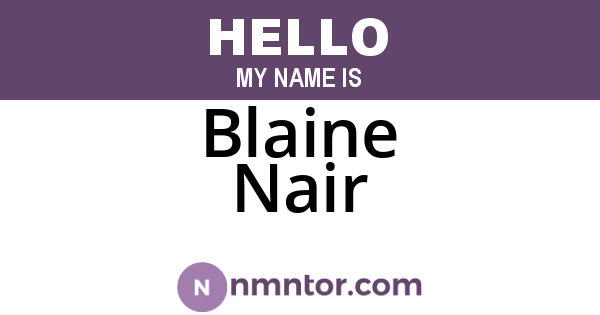 Blaine Nair