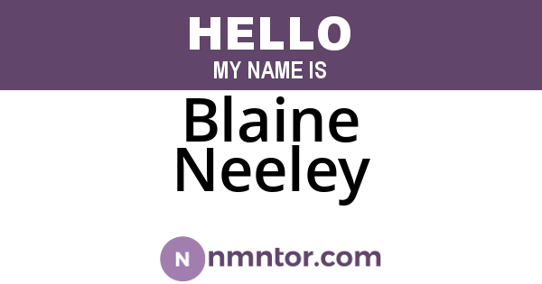 Blaine Neeley