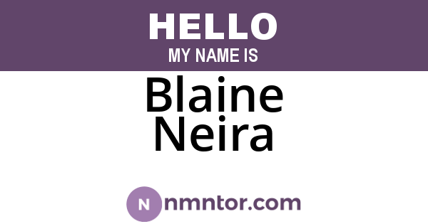 Blaine Neira