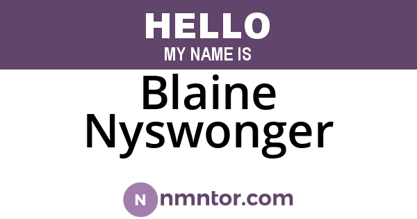 Blaine Nyswonger