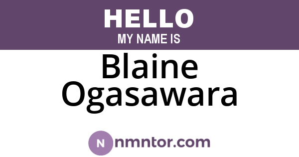 Blaine Ogasawara