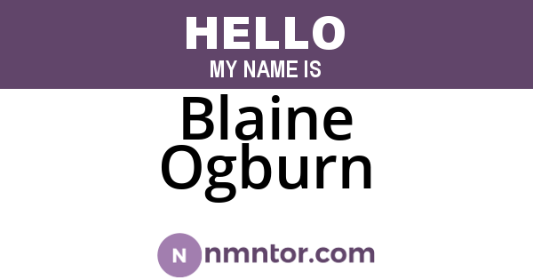 Blaine Ogburn