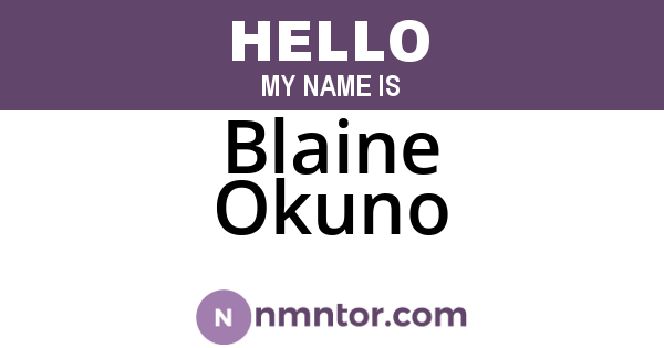 Blaine Okuno