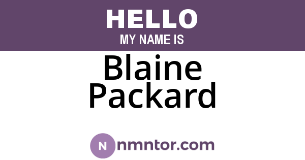 Blaine Packard