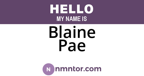 Blaine Pae