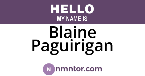 Blaine Paguirigan