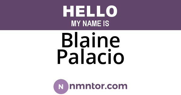 Blaine Palacio